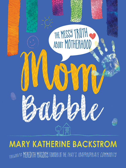 Title details for Mom Babble by Mary Katherine Backstrom - Available